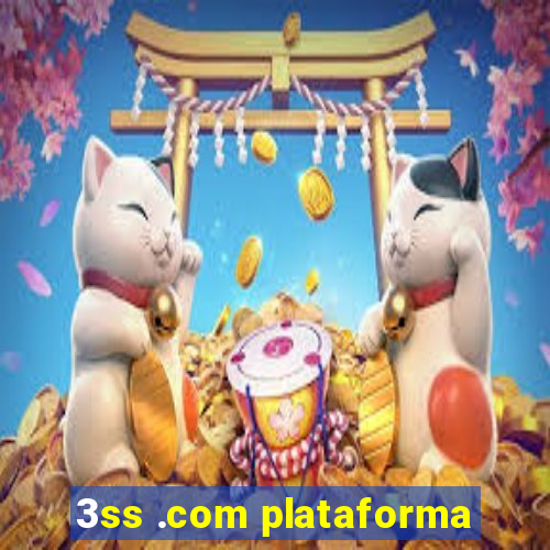 3ss .com plataforma